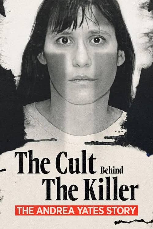De la Secte à l'Infanticide: L'histoire d'Andrea Yates
