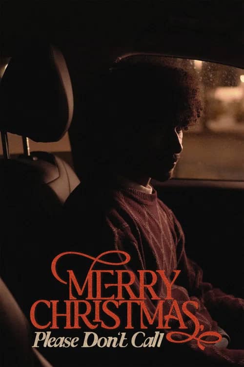 Merry Christmas, Please Don't Call